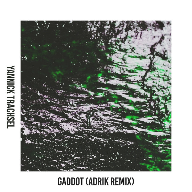 Gaddot (Adrik Remix) cover